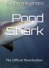 Pond Shark