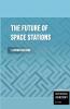 The Future of Space Stations - A Vision for 2050