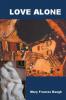 LOVE ALONE