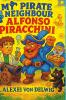 My Pirate Neighbour Alfonso Piracchini