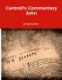 Cantrell's Commentary John