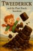 Tweederick - and the Peat Stack Incident
