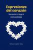 Expresiones del corazón. Bienestar integral. Reflexiones