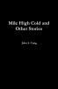 Mile High Cold and other Stories