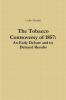The Tobacco Controversy of 1857