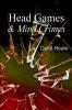 Head Games & Mind Crimes