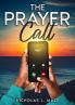The Prayer Call