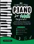 Learn to Play Piano for Adult Beginners