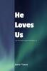 He Loves Us