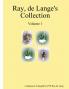 Ray de Lange's Collection Volume 1