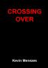 Crossing Over
