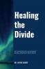 Healing the Divide