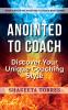 Anointed to Coach