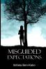 Misguided Expectations