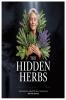 The Hidden Herbs Inspired by Annette Ray Teachings