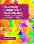 Mastering Competition Mathematics Volume 2