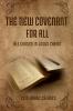 The New Covenant For All