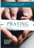 PRAYING WITH PURPOSE