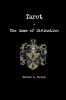 Tarot - The Game of Divination