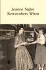 Joanne Sigler Remembers When