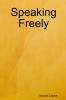 Speaking Freely