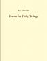 Poems for Polly Trilogy 1