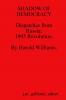 SHADOW OF DEMOCRACY. Dispatches from Russia