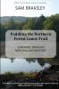 Paddling the Northern Forest Canoe Trail
