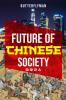 Future Of Chinese Society