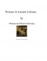 Women in Ancient Cultures