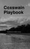Coxswain Playbook