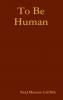 To Be Human