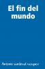 el fin del mundo