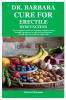 Dr. Barbara Cure for Erectile Dysfunction