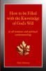 How to be Filled with the Knowledge of God's Will