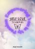 Empowering You Is My Passion Self-Love Journal