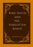King David and The Forgotten Kings.