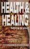 Health and Healing Belong to YOU!