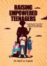 Raising Empowered Teenagers