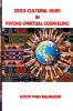 CROSS-CULTURAL ISSUES  IN  PSYCHO-SPIRITUAL COUNSELING