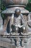 The Silver Note