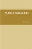 MARIA MALIETTE