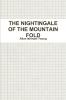 THE NIGHTINGALE OF THE MOUNTAIN FOLD