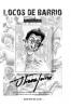 Locos de barrio - edicion de lujo
