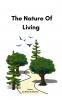 The Nature Of Living