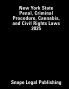 New York State Penal Criminal Procedure Cannabis and Civil Rights Laws 2025