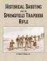 Historical Shooting with the Springfield Trapdoor Rifle