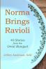 Norma Brings Ravioli