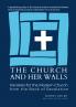 The Church and Her Walls