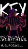 Key and the Fall of Everything